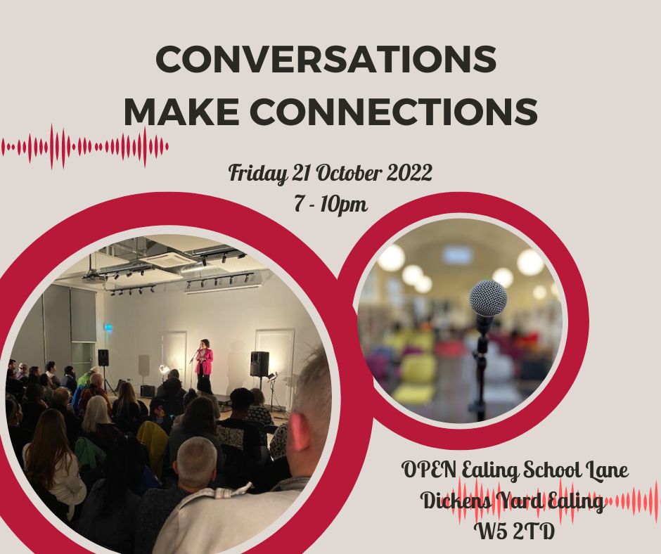 Conversations Make Connections part three OPEN EALING